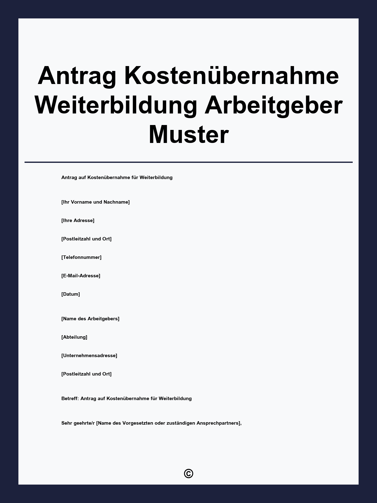 Antrag Kostenübernahme Weiterbildung Arbeitgeber Muster